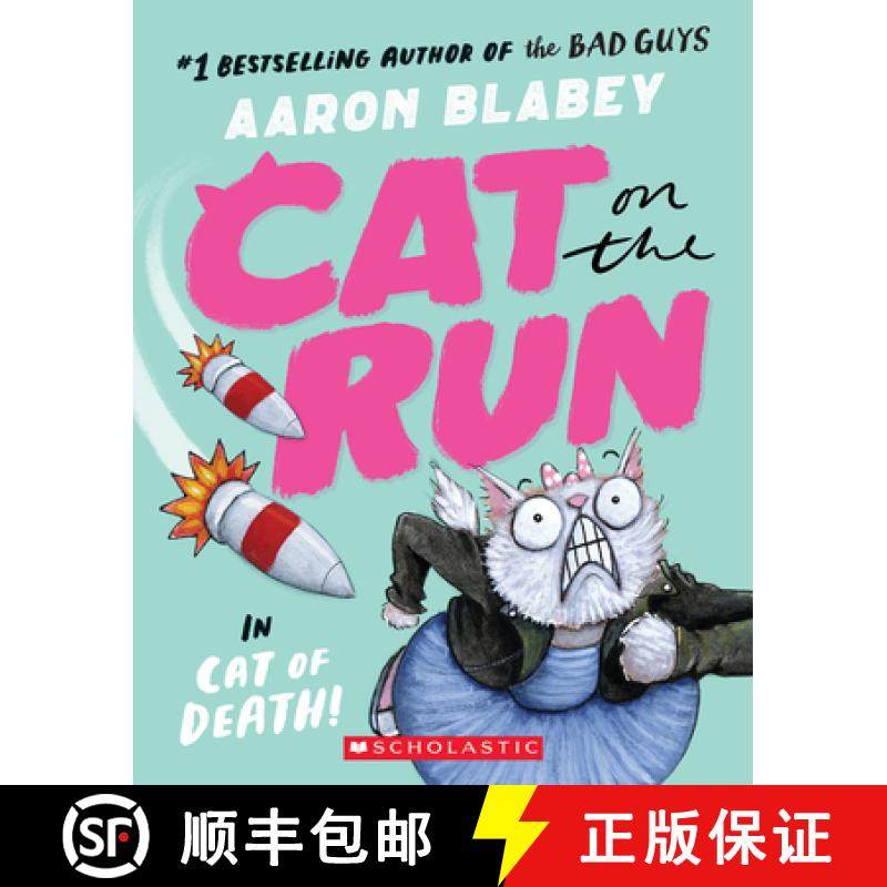 预订 Cat on the Run in Cat of Death! (Cat on the Run #1) - From the Creator of the Bad Guys [9781338831825]