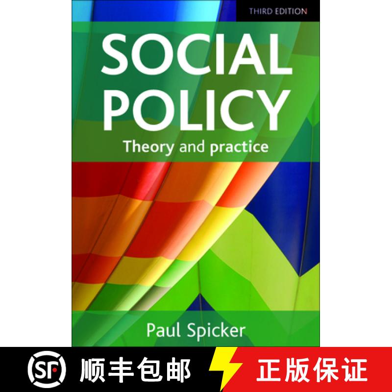 【2-3周达】Social Policy: Theory and Practice - Third Edition [9781447316107]