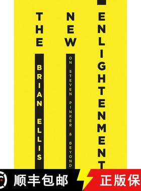 【3-4周达】The New Enlightenment: On Steven Pinker & Beyond [9781925801910]