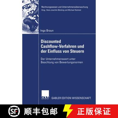 【3-4周达】Discounted Cashflow-Verfahren und der Einfluss von Steuern : Der Unternehmenswert unter Be... [9783824483136]