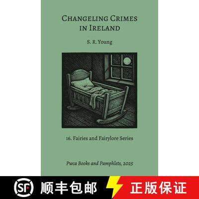 【3-4周达】Changeling Crimes in Ireland [9781915574435]