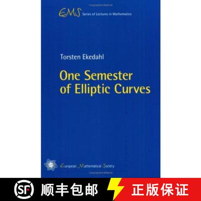 预订 One Semester of Elliptic Curves (EMS Series of Lectures in Mathematics) [9783037190159]