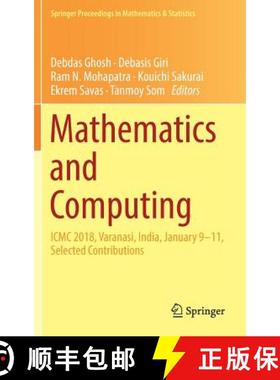 【3-4周达】Mathematics and Computing : ICMC 2018, Varanasi, India, January 9-11, Selected Contributions [9789811320941]