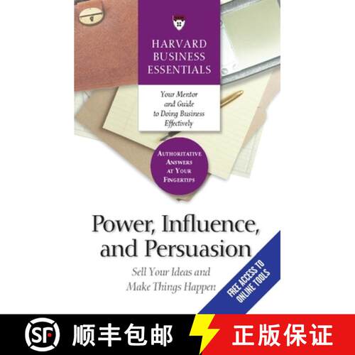 【3-4周达】Power, Influence, and Persuasion : Sell Your Ideas and Make Things Happen [9781591396314]