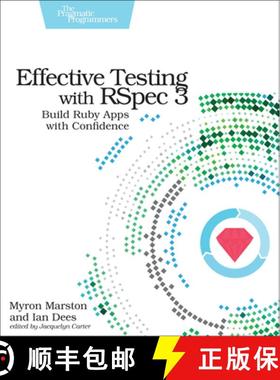 【3-4周达】Effective Testing with RSpec 3 : Build Ruby Apps with Confidence [9781680501988]