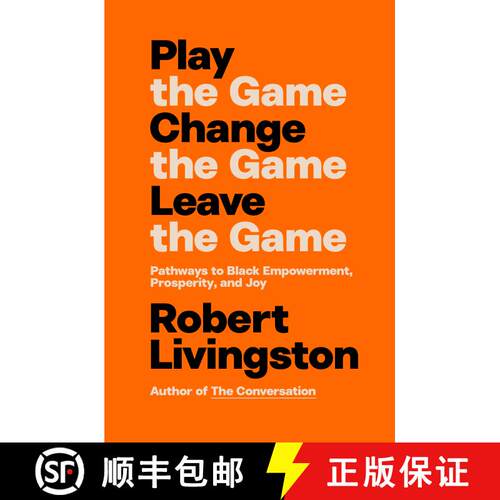 【3-4周达】精装 Play the Game. Change the Game. Leave the Game.: Pathways to Black Empowerment, Prosp... [9798217085972]