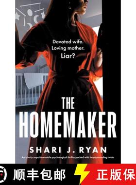 【3-4周达】The Homemaker: An utterly unputdownable psychological thriller packed with heart-pounding ... [9781837905058]