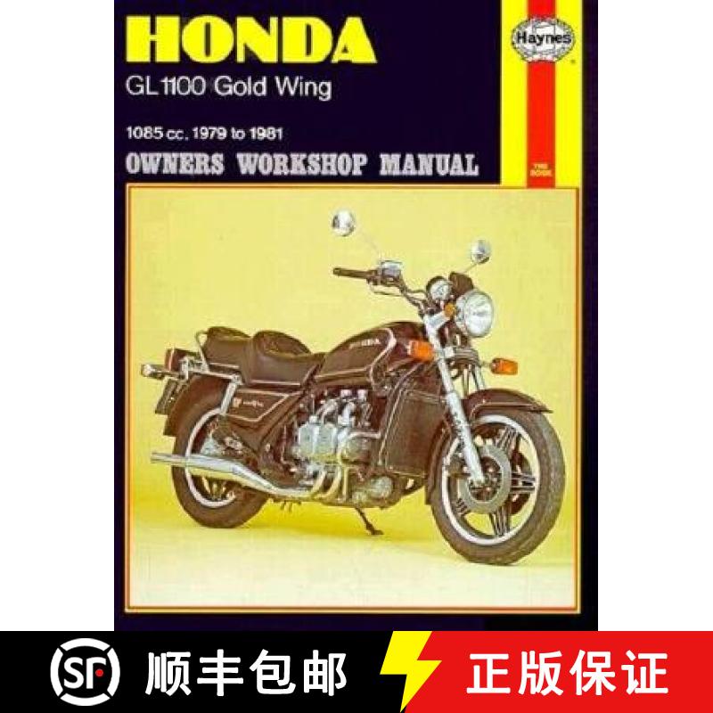 【3-4周达】Honda Gl-1100 Goldwing Owners Workshop Manual, No. 669: 1979 Thru 1981 [9780856966699]
