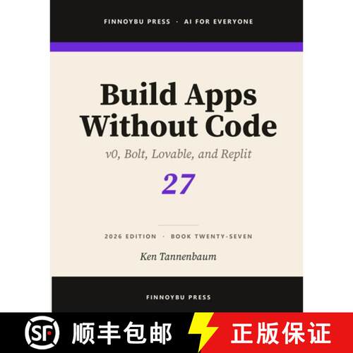 【3-4周达】Build Apps Without Code: Describe an App and Ship It [9798950533266]