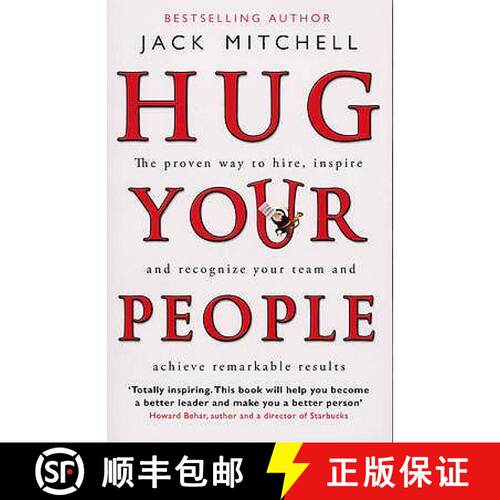 【3-4周达】Hug Your People: The Proven Way to Hire, Inspire, and Recognize Your Team and Achieve Rema... [9780553820089]