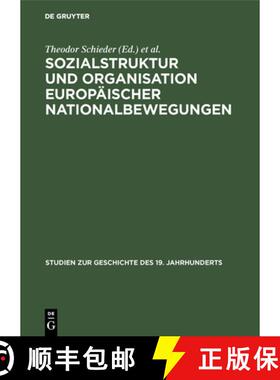 预订 Sozialstruktur und Organisation europäischer Nationalbewegungen [9783486472615]