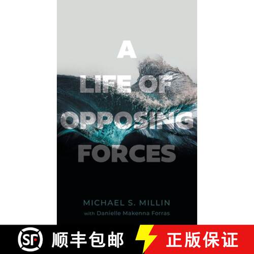 【3-4周达】A Life of Opposing Forces [9781544547060]