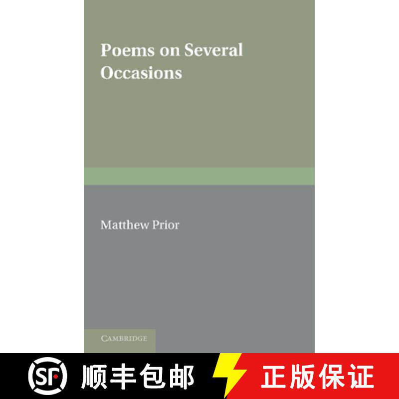 【3-4周达】Writings of Matthew Prior: Volume 1, Poems on Several Occasions: - Poems on Several Occasions [9781107634497]