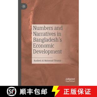 【3-4周达】精装 Numbers and Narratives in Bangladesh's Economic Development [9789811606571]