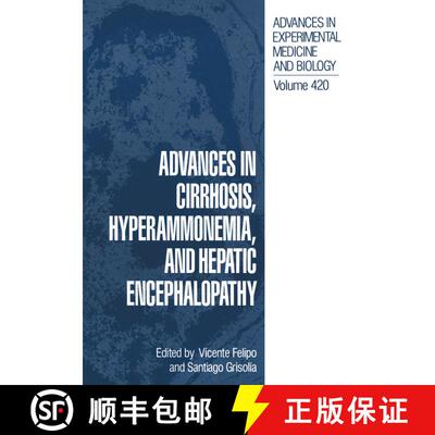 【3-4周达】Advances in Cirrhosis, Hyperammonemia, and Hepatic Encephalopathy [9781461377245]