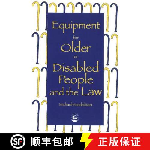 【3-4周达】Equipment for Older or Disabled People and the Law [9781853023521]