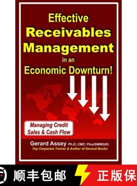 预订 Effective Receivables Management in an Economic Downturn!: Managing Credit Sales & Cash Flow [9789392492433]