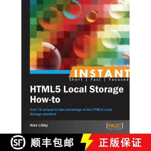 【3-4周达】Instant HTML5 Local Storage How-to [9781849699310]
