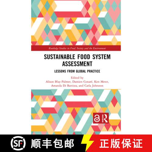 【3-4周达】Sustainable Food System Assessment: Lessons from Global Practice [9781032083933]