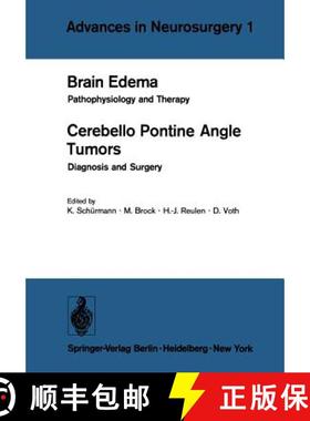 【3-4周达】Brain Edema / Cerebello Pontine Angle Tumors : Pathophysiology and Therapy / Diagnosis and... [9783540064862]