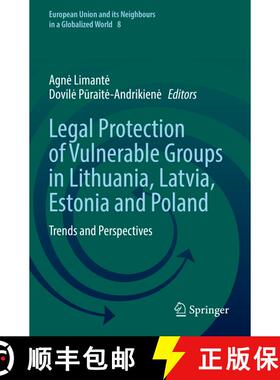 【3-4周达】Legal Protection of Vulnerable Groups in Lithuania, Latvia, Estonia and Poland : Trends an... [9783031070006]