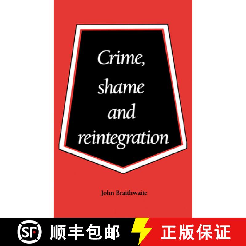 【4周达】Crime, Shame and Reintegration [9780521356688]