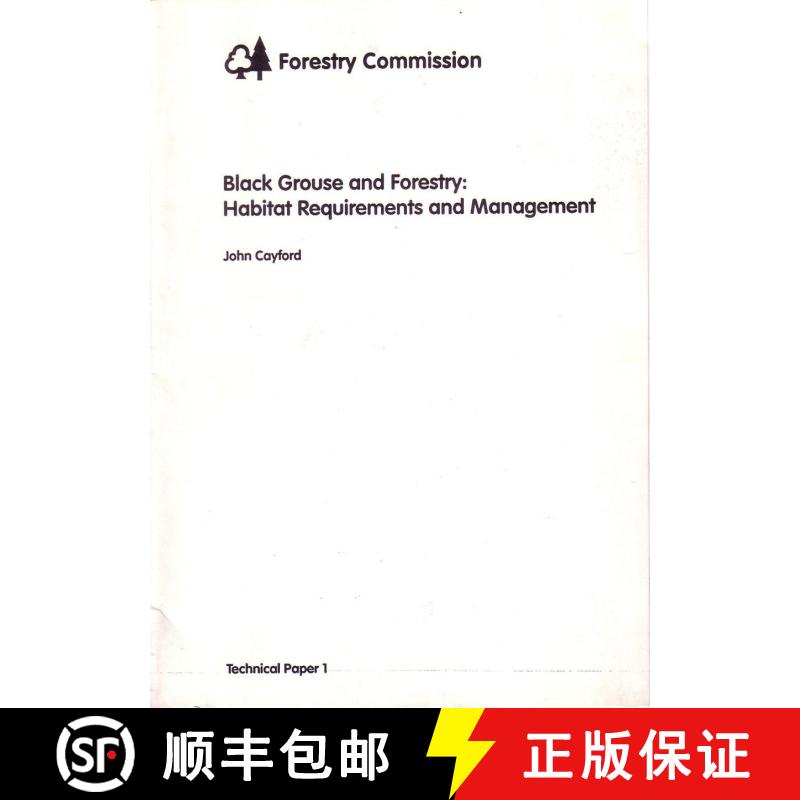 预订 Black Grouse and Forestry: Habitat Requirements and Management [9780855382483]