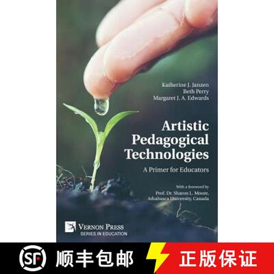 预订 Artistic Pedagogical Technologies: A Primer for Educators [9781622736621]