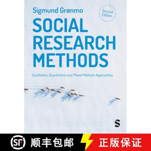 【3-4周达】Social Research Methods: Qualitative, Quantitative and Mixed Methods Approaches (2) [9781529616811]