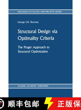 【3-4周达】Structural Design via Optimality Criteria : The Prager Approach to Structural Optimization [9789024736133]