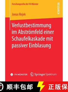 【3-4周达】Verlustbestimmung im Abstroemfeld einer Schaufelkaskade mit passiver Einblasung (1. Aufl. ... [9783658186203]