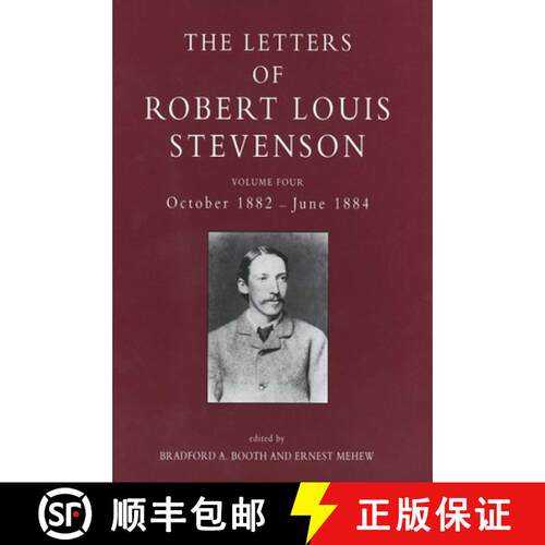 【3-4周达】精装 Letters of Robert Louis Stevenson: Volume Four, October 1882-June 1884 - The Letters ... [9780300061888]