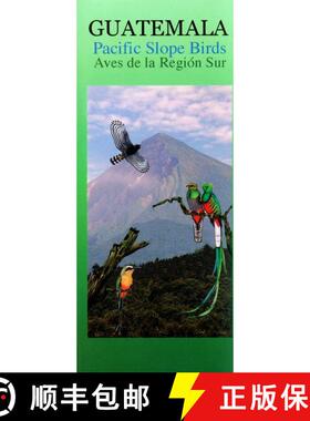 【3-4周达】Guatemala: Pacific Slope Birds / Aves de la Región Sur [English] [9781888538182]