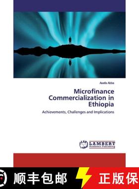 预订 Microfinance Commercialization in Ethiopia [9786200475923]