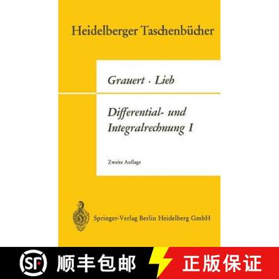 【4周达】Differential- Und Integralrechnung I: Funktionen Einer Reellen Veränderlichen [9783662391563]