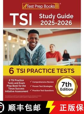 【3-4周达】TSI Study Guide 2025-2026: 6 TSI Practice Tests and Exam Prep Book for the Texas Assessmen... [9781637755020]