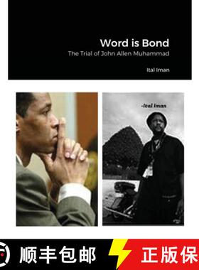 【3-4周达】Word is Bond: The Trial of John Allen Muhammad [9781667135496]