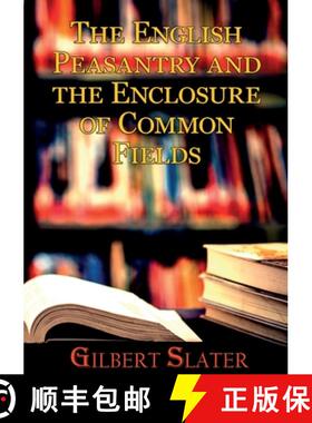 【3-4周达】The English Peasantry and the Enclosure of Common Fields: A sociology of rural life [9782382746929]