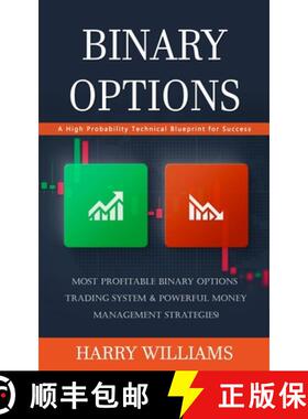 预订 Binary Options: A High Probability Technical Blueprint for Success (Most Profitable Binary Optio... [9781777440343]