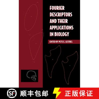 【3-4周达】Fourier Descriptors and Their Applications in Biology [9780521055734]