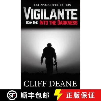 【3-4周达】Vigilante: Book 1: Into the Darkness [9780578497594]