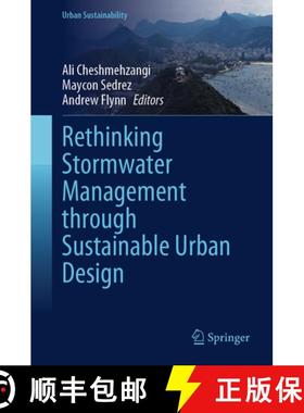 【3-4周达】Rethinking Stormwater Management Through Sustainable Urban Design [9789819749232]