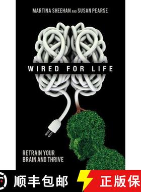 预订 Wired For Life: Retrain Your Brain and Thrive [9781401938505]