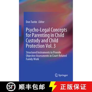 Protection 4周达 Concepts Legal Parenting and Vol. Custody Psycho Child 9789819758579 Structur... for