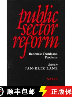 【3-4周达】Public Sector Reform: Rationale, Trends and Problems [9780761953661]