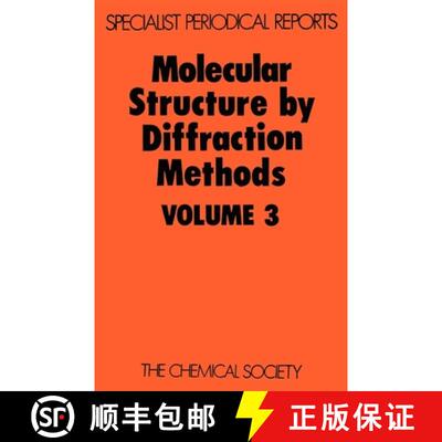 【3-4周达】Molecular Structure by Diffraction Methods : Volume 3 [9780851865270]