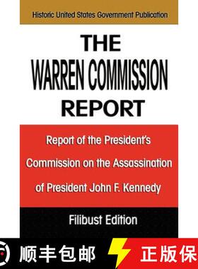 【3-4周达】The Warren Commission Report: Report of the President's Commission on the Assassination of... [9781599869254]