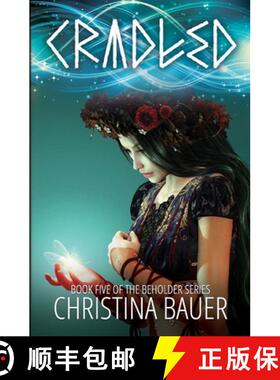 【3-4周达】Cradled [9781946677303]