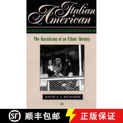 【3-4周达】Italian American – The Racializing of an Ethnic Identity [9780814775202]