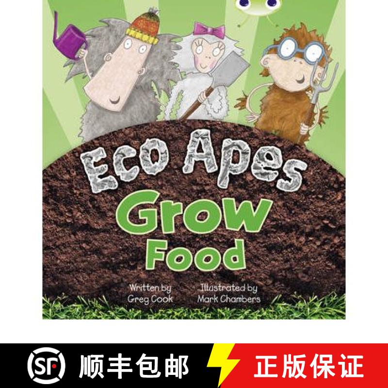 【3-4周达】Bug Club Red C (KS1) Eco Apes Grow Food 6-pack: - Bug Club Red C (KS1) Eco Apes Grow Food ... [9780433012009]